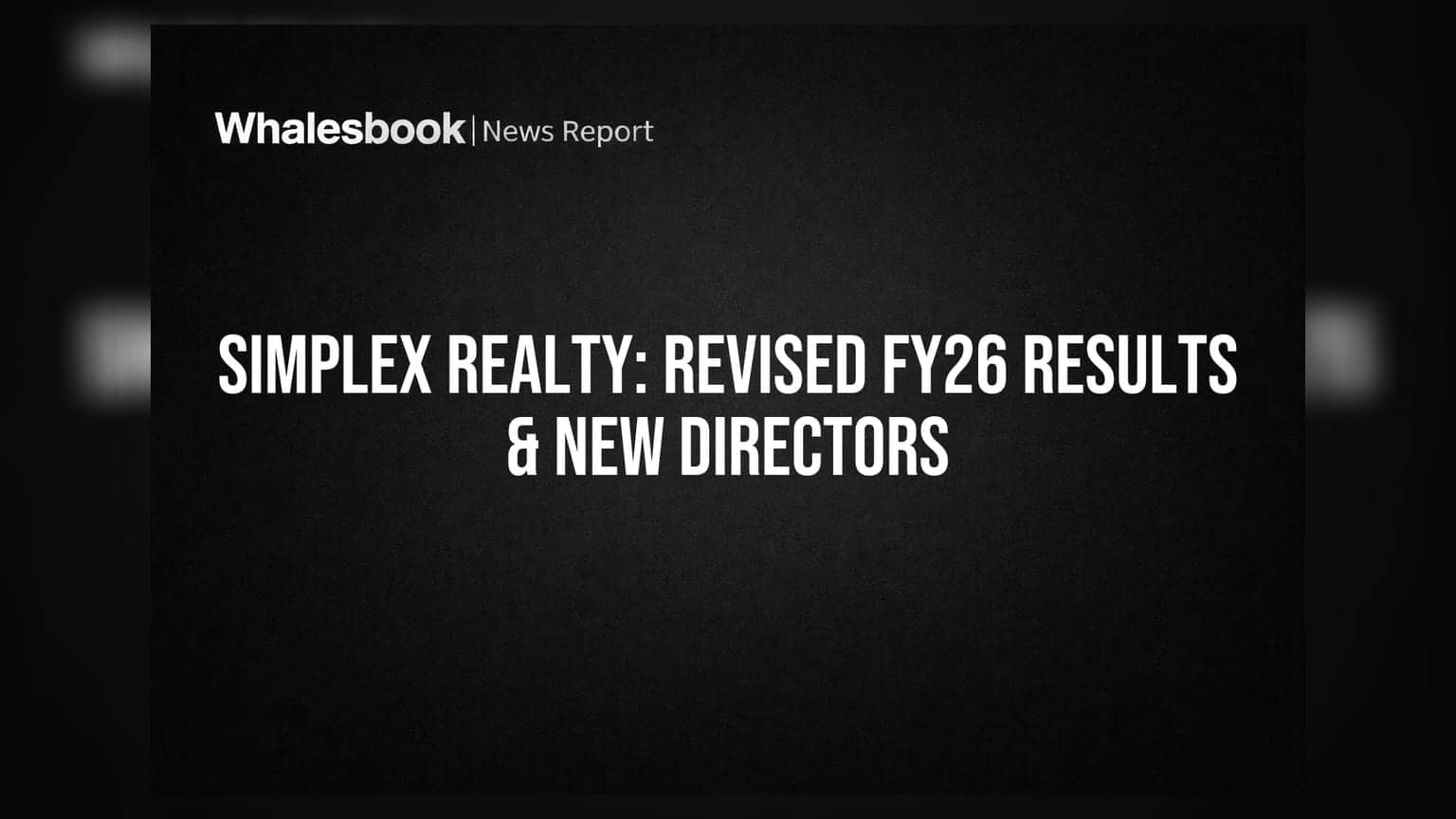 Simplex Realty Resubmits FY26 Results, Adds Two Directors to Board