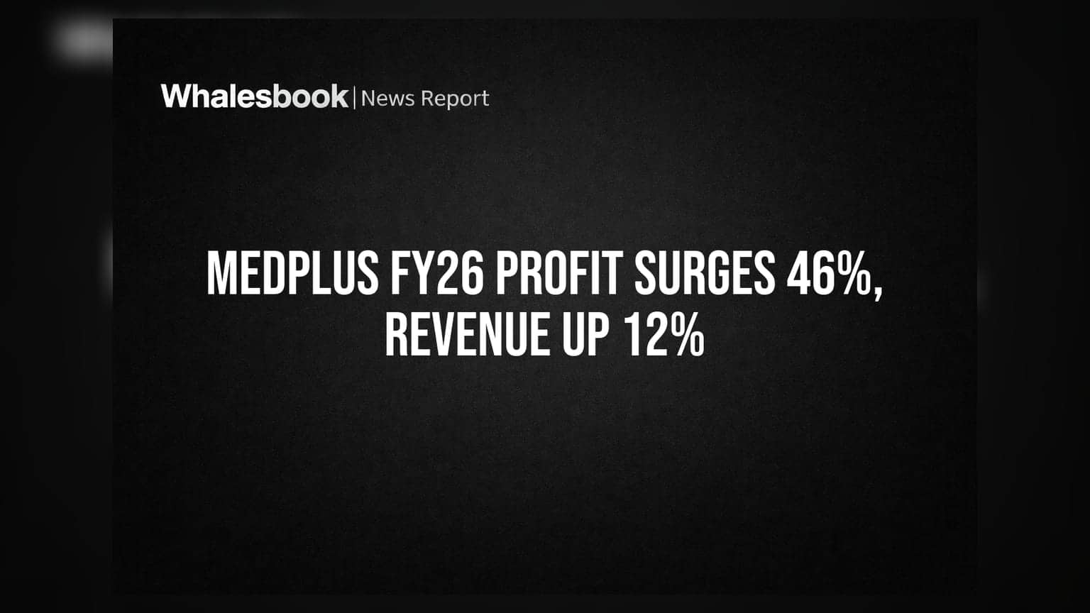 Medplus Health Profit Surges 46% to ₹219.6 Cr on 12% Revenue Growth in FY26
