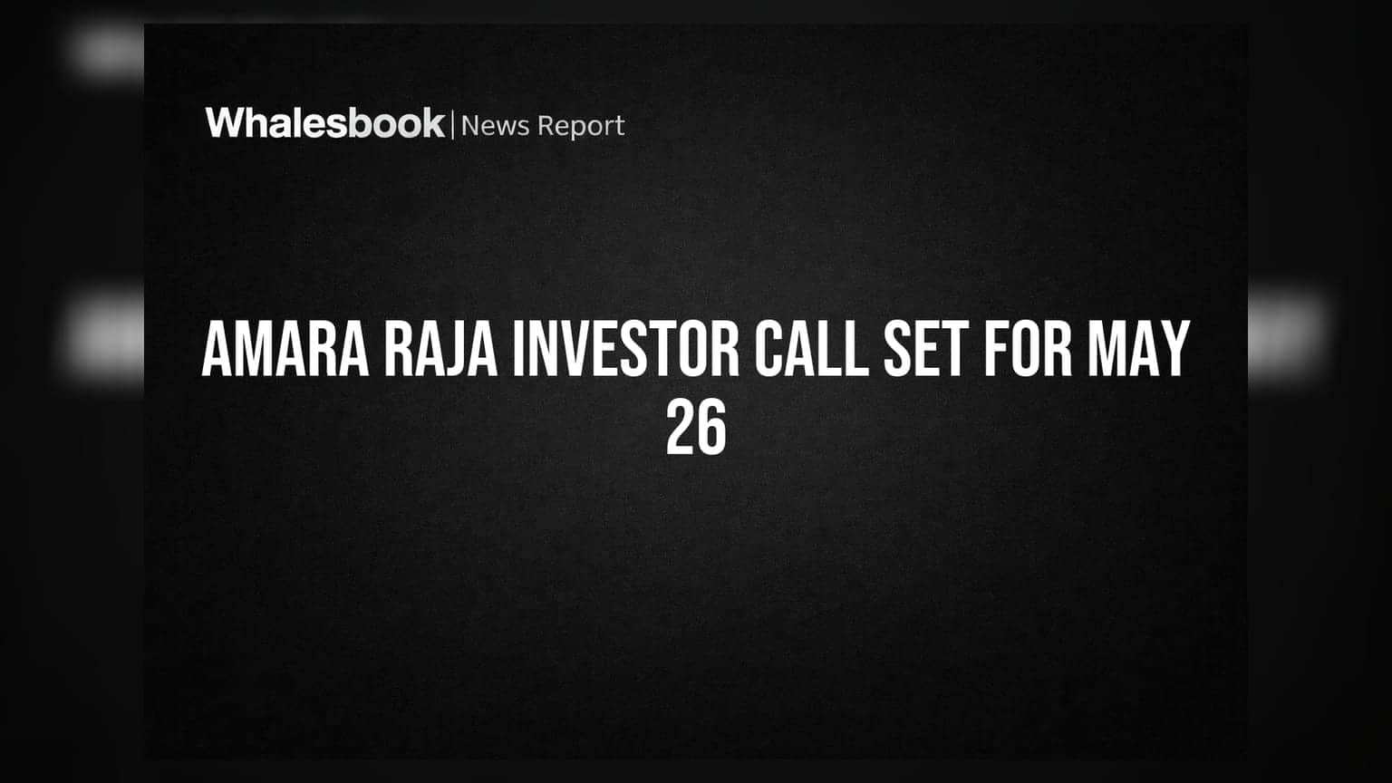 Amara Raja Energy & Mobility Schedules Q4 FY26 Investor Call