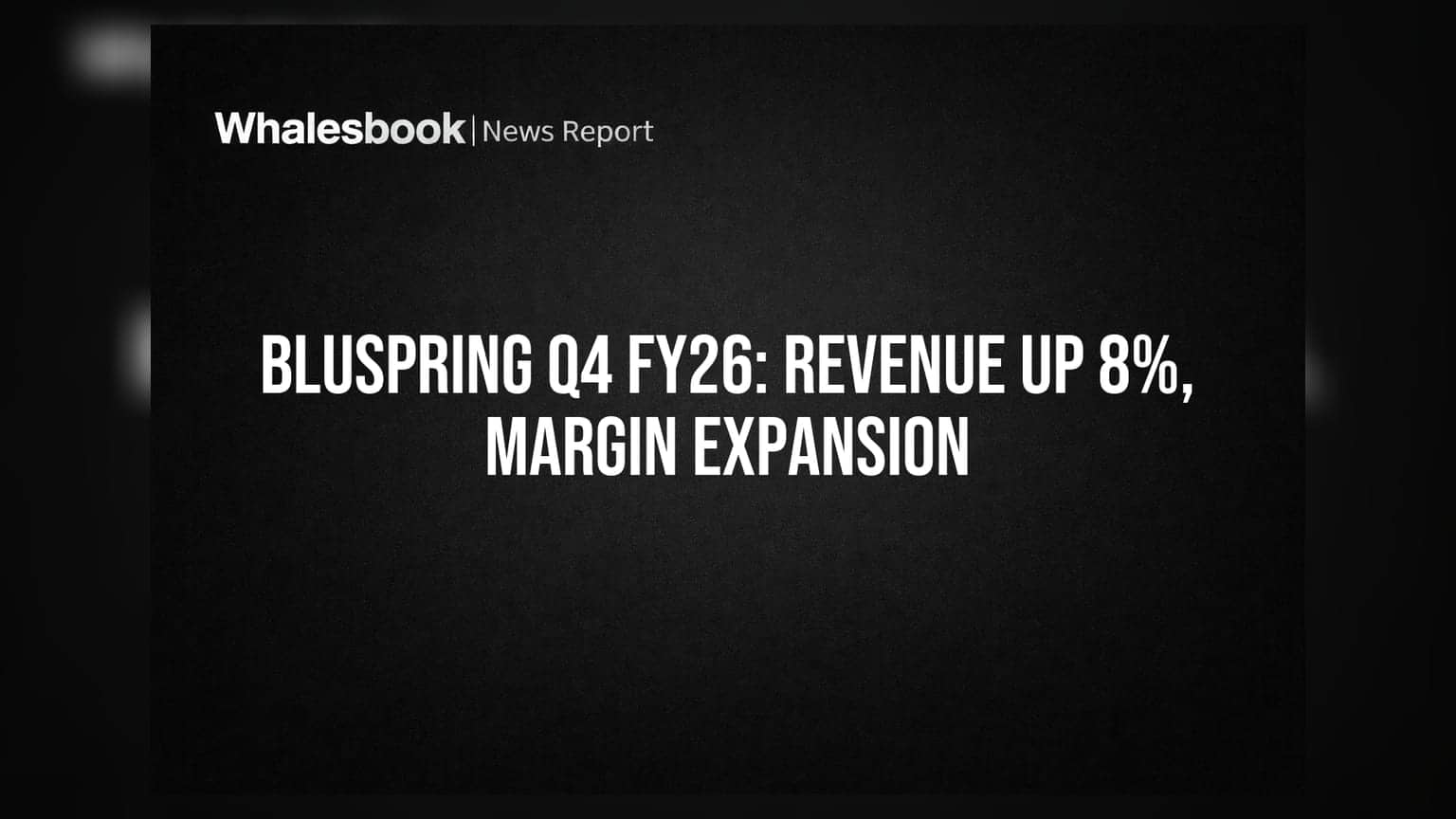 Bluspring Enterprises Q4 Revenue Jumps 8%, Aims for 5% EBITDA Margin Post-Acquisition