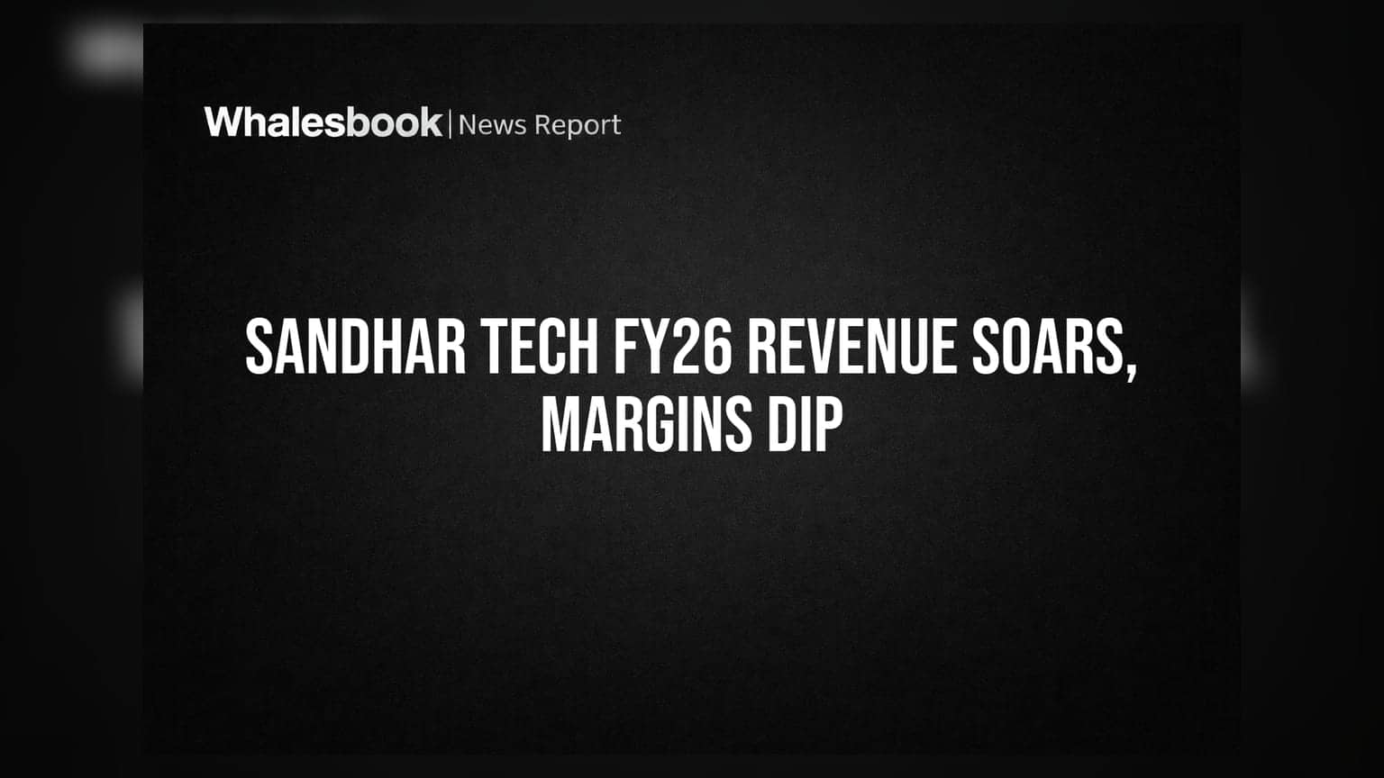Sandhar Technologies Revenue Jumps 25% to ₹4852 Cr in FY26, But Margins Dip
