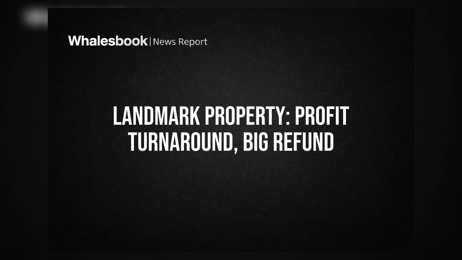 Landmark Property Share Price: லாபம் கண்ட நிறுவனம்! ₹35.26 கோடி திரும்ப வரவு?