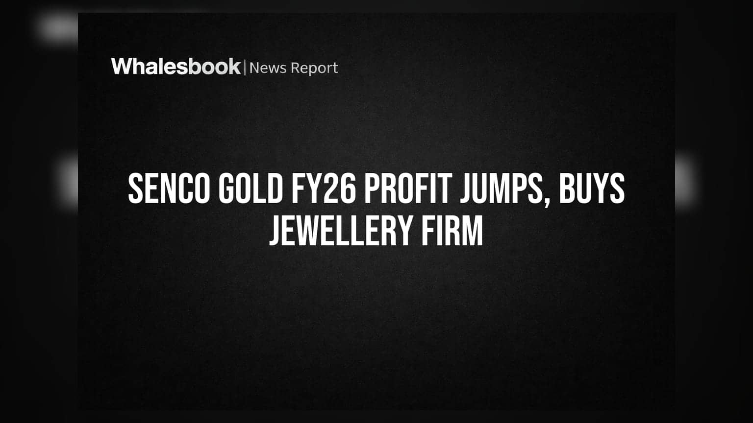 Senco Gold-ன் பங்கு விலை உயர்வு: FY26-ல் லாபம் 5 மடங்கு உயர்ந்து ₹574 கோடியை எட்டியது!