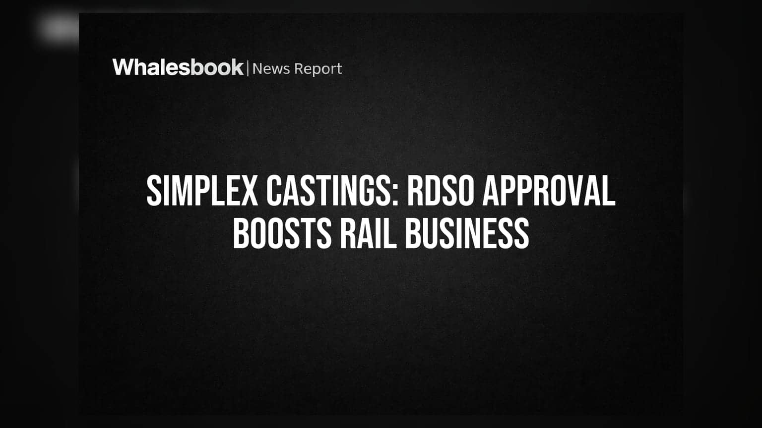 Simplex Castings Share: ரயில்வே துறையில் மீண்டும் நுழையும் Simplex Castings! ₹100 கோடி வருவாய் இலக்கு!