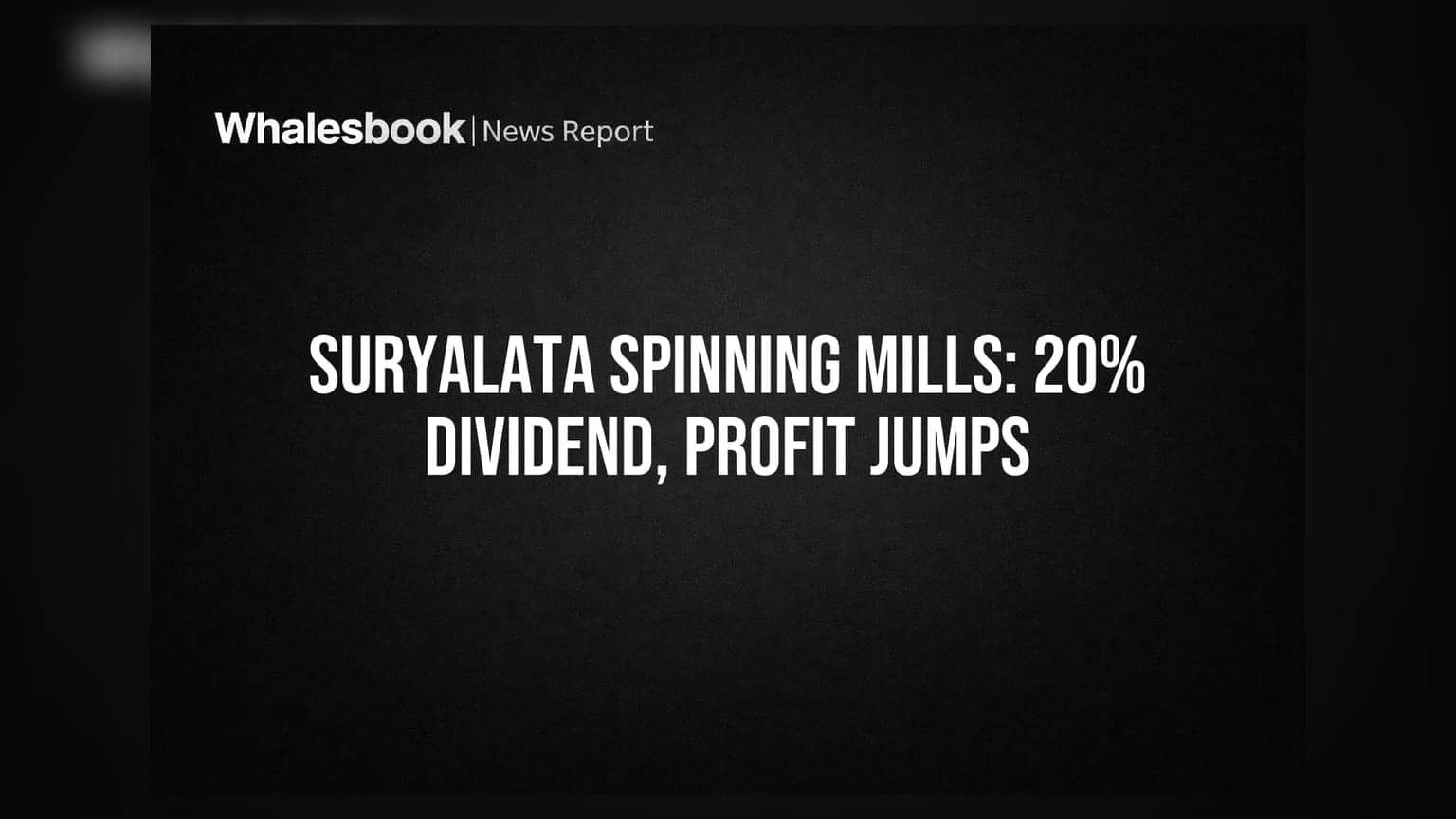 Suryalata Spinning Mills: லாபம் 195% உயர்வு! Non-promoter-களுக்கு 20% டிவிடெண்ட் அறிவிப்பு