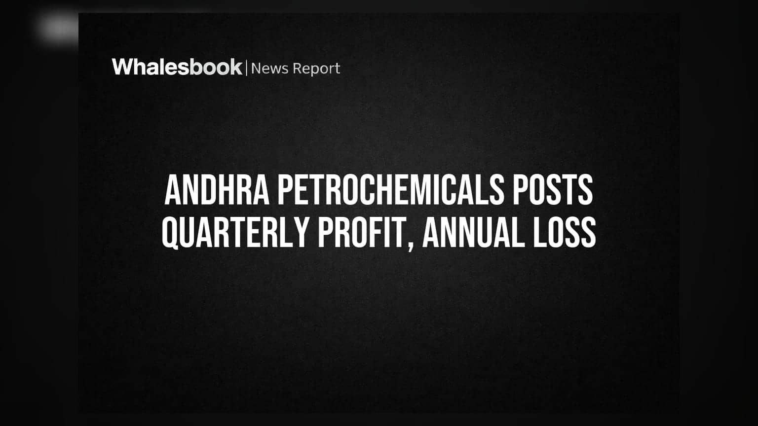 Andhra Petrochemicals: காலாண்டில் லாபம், ஆனால் ஆண்டு முழுதும் நஷ்டம்! என்ன காரணம்?