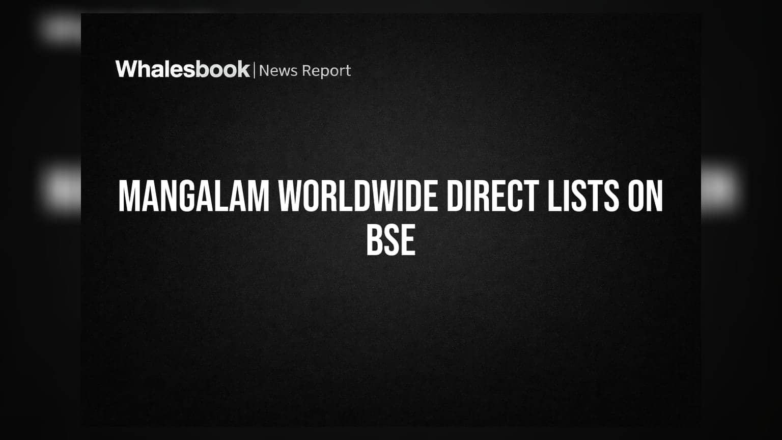 Mangalam Worldwide பங்குச் சந்தையில் லிஸ்ட் ஆகிறது! Shah Foods ஷேர் பைபேக், Standast Mafatlal Q4 லாபம் அறிவிப்பு!
