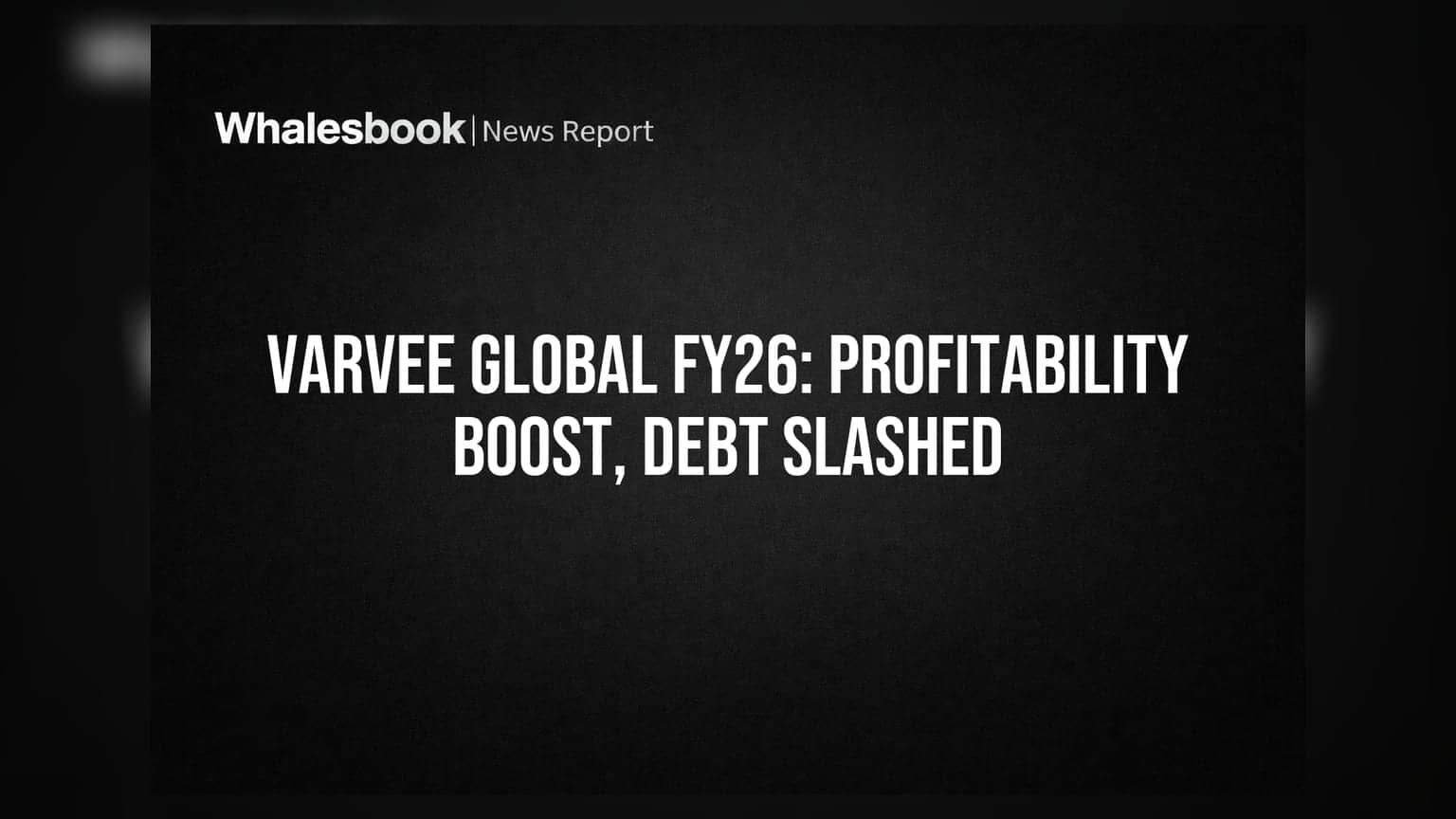 Varvee Global: நிதியாண்டில் லாபம் அதிகரிப்பு! வருவாய் **48%** உயர்வு!