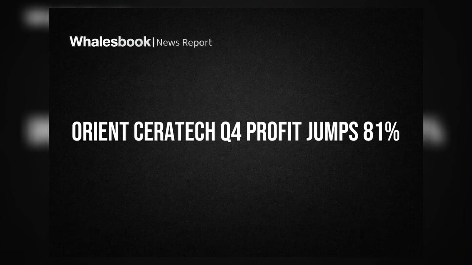 Orient Ceratech Q4 Profit Soars 81% to ₹5.18 Cr, Proposes ₹0.35 Dividend