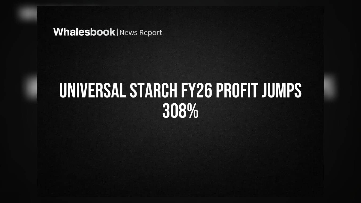 Universal Starch Profit Soars 308% to ₹13.12 Cr on Efficiency Gains