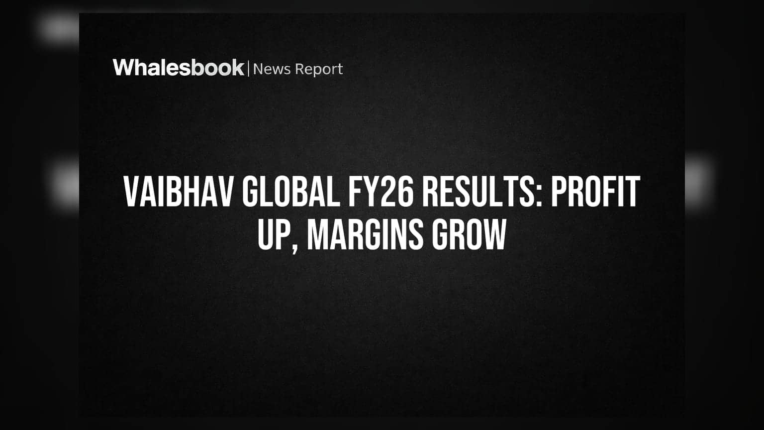 Vaibhav Global: ₹3,691 கோடி வருவாய்! லாபமும் உயர்வு - முதலீட்டாளர்களுக்கு குட் நியூஸ்!
