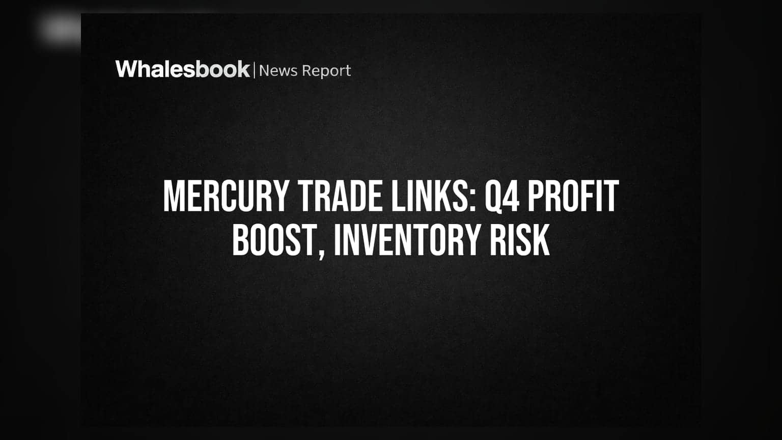Mercury Trade Links: காலாண்டு லாபம் வந்தாலும், தரம் குறித்த கவலைகள்!