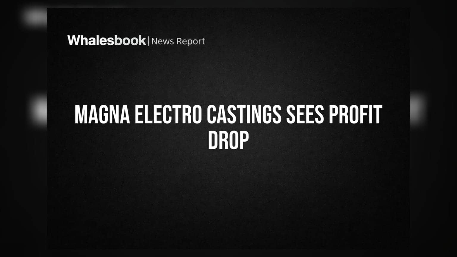 Magna Electro Castings: வருவாய் உயர்வுடன் லாபம் சரிவு! டிவிடெண்ட் அறிவிப்பு!