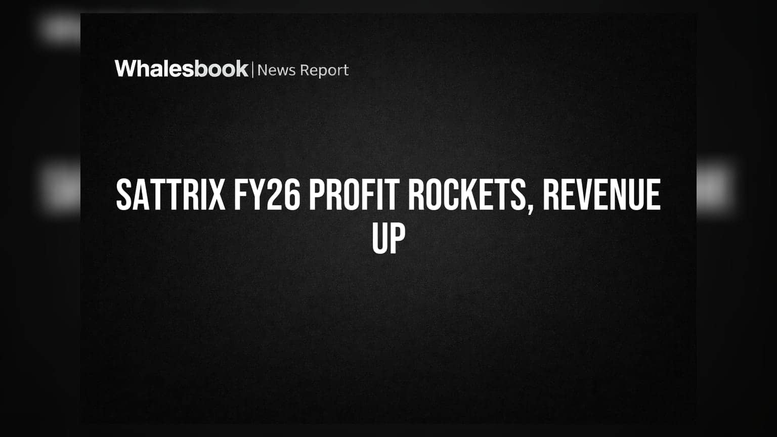 Sattrix Information Security FY26 Profit Surges to ₹8.83 Crore, Revenue Grows 34%