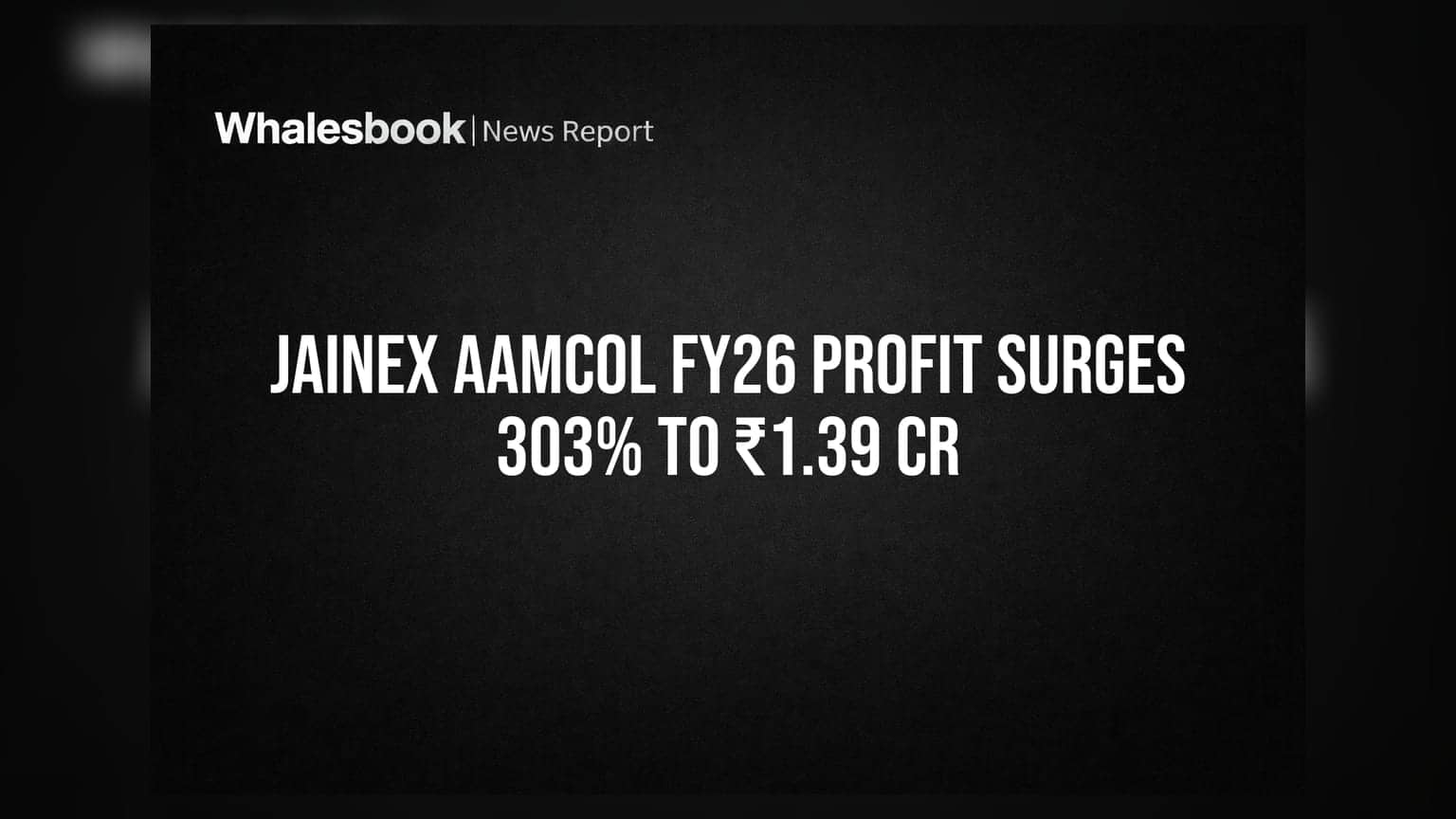 Jainex Aamcol Share Price: कंपनीच्या नफ्यात तब्बल **303%** वाढ! आर्थिक वर्षात दमदार कामगिरी