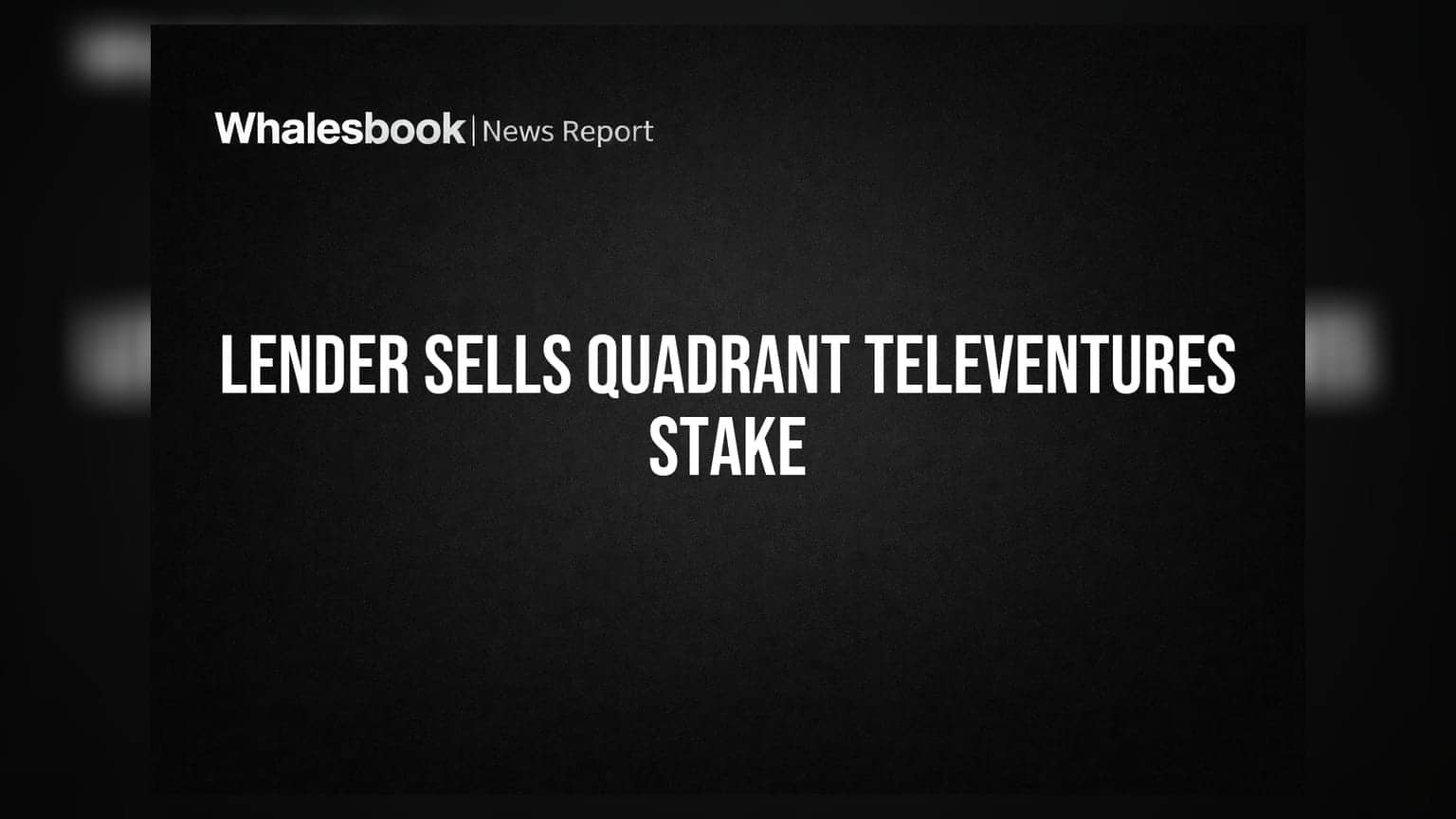 Quadrant Televentures: கடன் கொடுத்தவர் 0.72% பங்குகளை விற்றார் - CIRP நடைமுறையில் இருக்கும்போது இந்த நடவடிக்கை!
