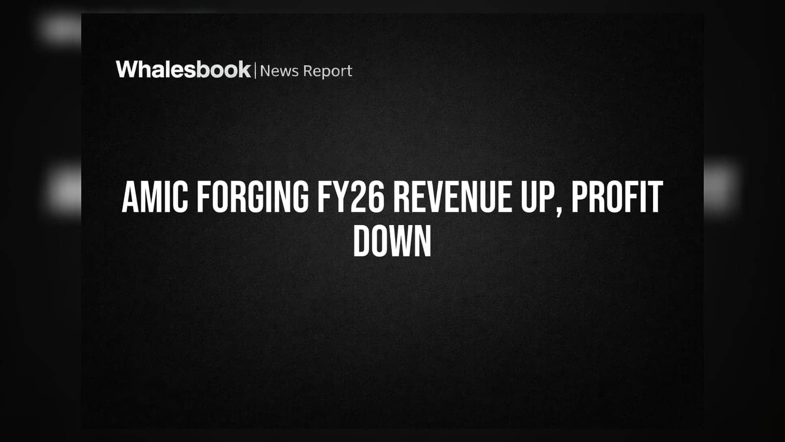 Amic Forging FY26 Revenue Rises 16.86% to ₹141.78 Crore, Profit Dips