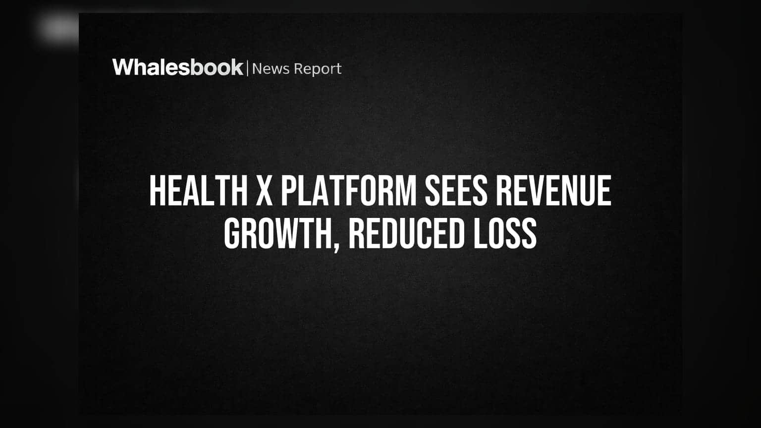 Health X Platform: வருவாய் **18.75%** உயர்வு, நிகர இழப்பு சரிவு - முதலீட்டாளர்கள் கவனிக்க வேண்டியவை!
