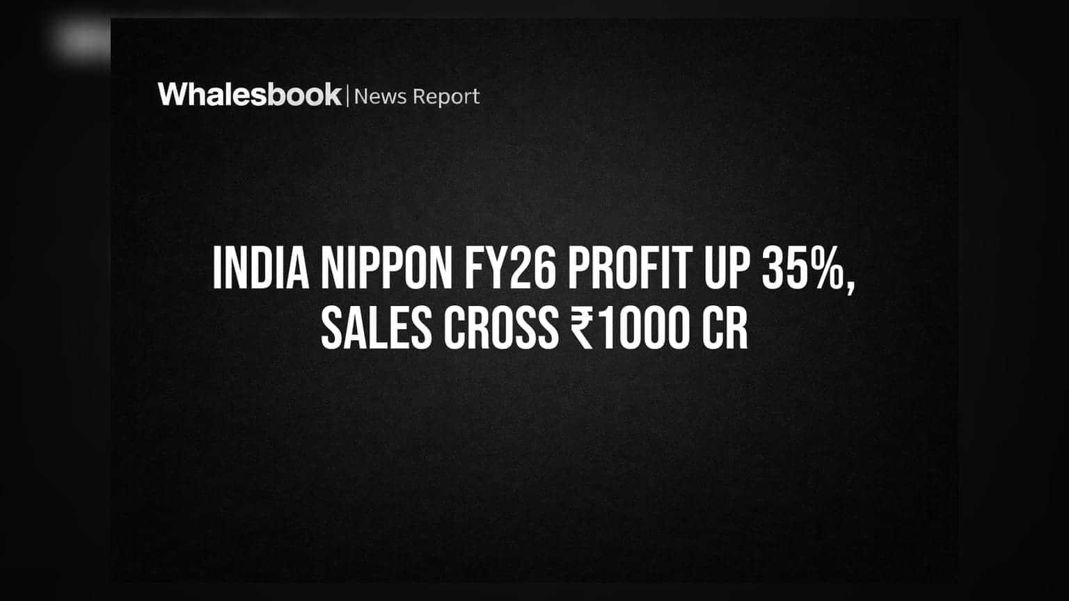 India Nippon Electricals FY26 Profit Jumps 35% to INR 1,112 Mn, Sales Cross INR 1,000 Cr