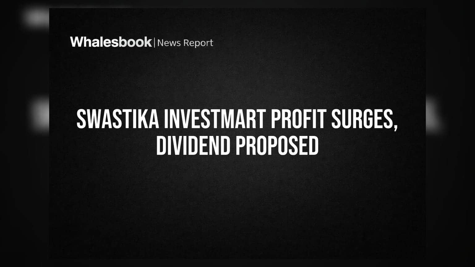 Swastika Investmart: லாபம் **82.75%** உயர்வு! பங்குதாரர்களுக்கு டிவிடெண்ட் அறிவிப்பு