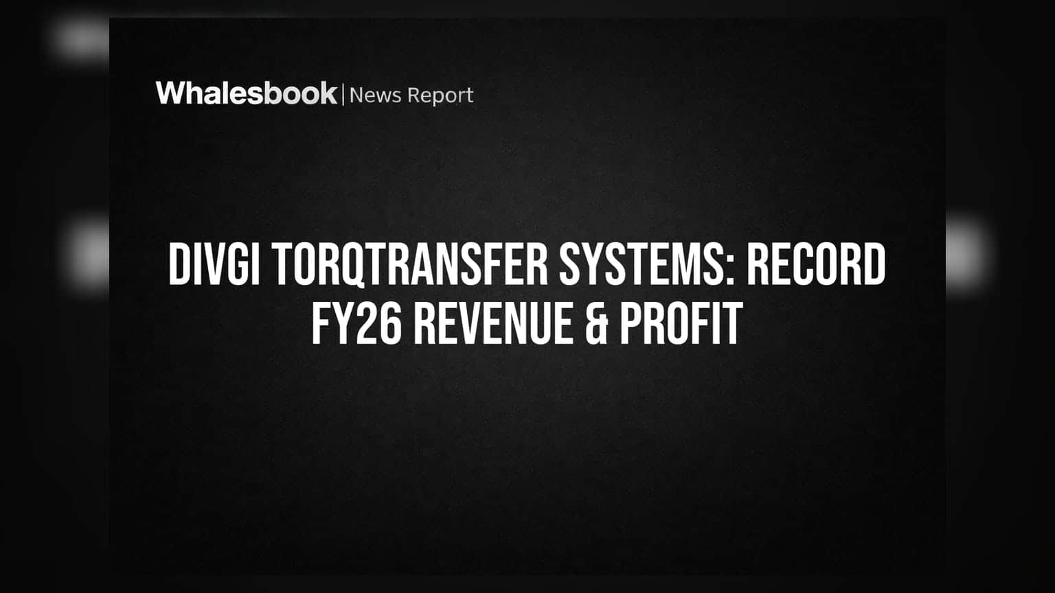 Divgi TorqTransfer Systems: முதலீட்டாளர்களுக்கு இரட்டை கொண்டாட்டம்! வருவாய் சாதனை, லாபம் உயர்வு!
