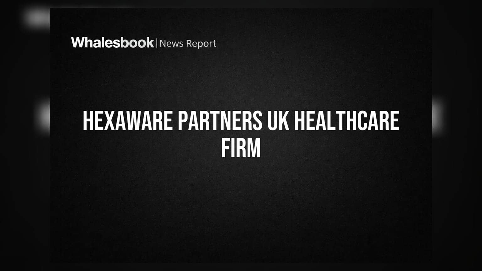 Hexaware Technologies Partners with HBSUK for Digital Transformation in UK Healthcare