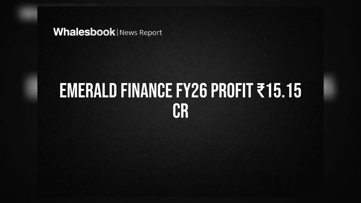 Emerald Finance: லாபம் உயர்வுடன் கிரேட்டிங் அப்கிரேட்! முதலீட்டாளர்களுக்கு குட் நியூஸ்