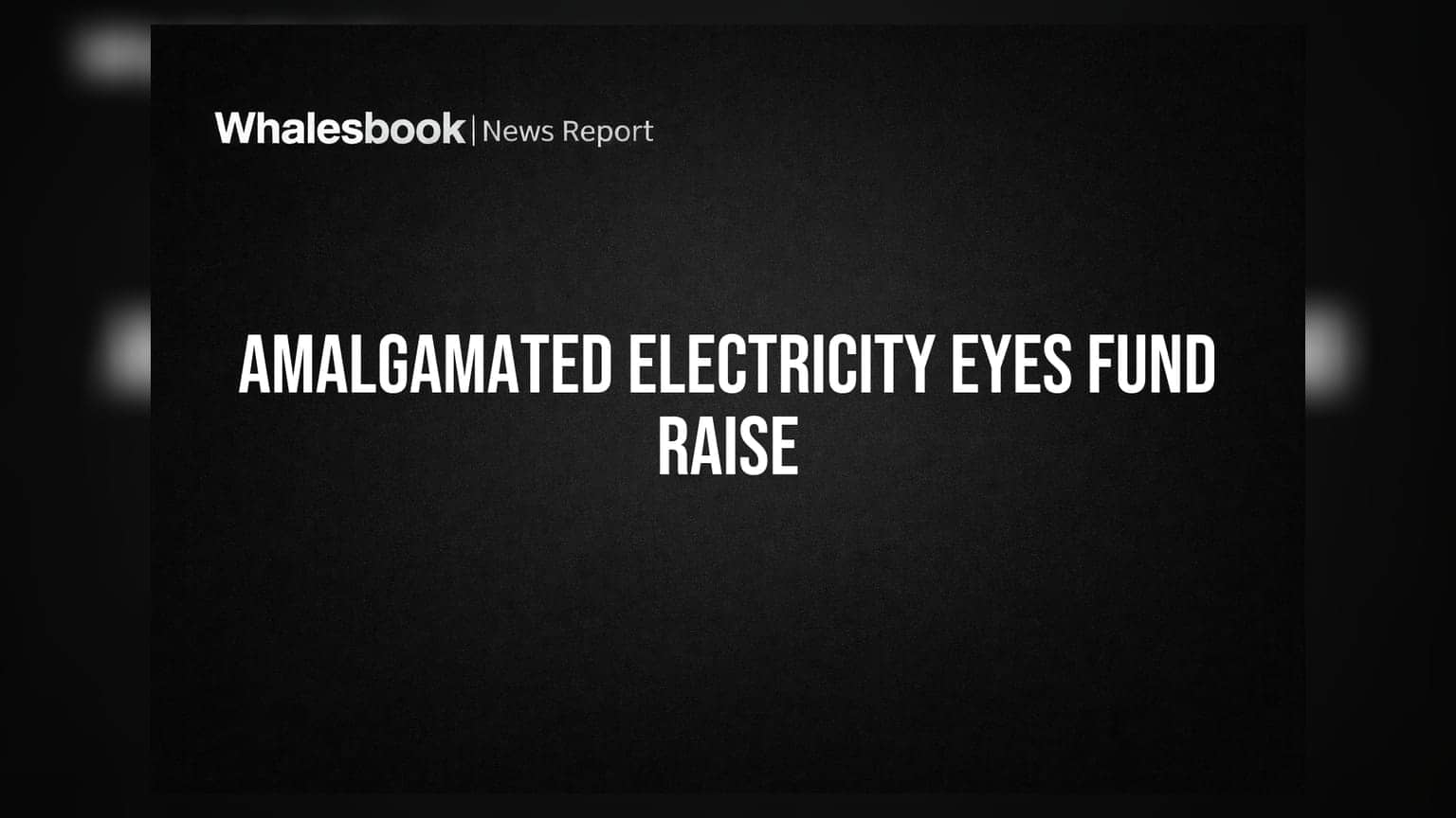 Amalgamated Electricity Board to Meet June 8 for Fund Raising Plans