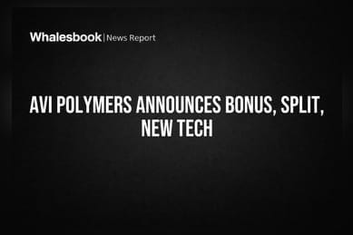 AVI Polymers Approves 1:10 Bonus Issue, 10:1 Stock Split, Enters Green Tech