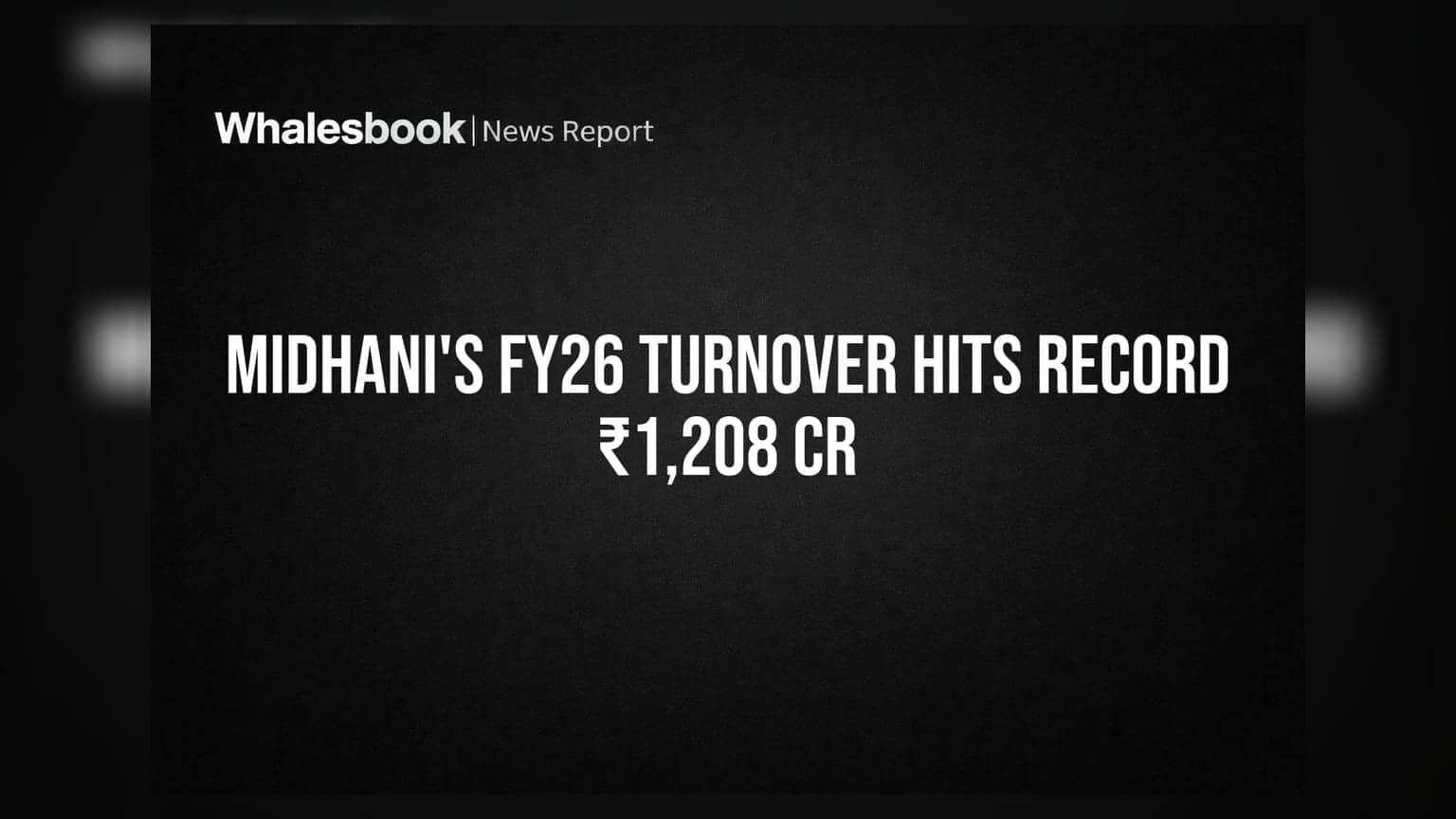 MIDHANI Reports Record FY26 Turnover Up 12.52% to ₹1,208.63 Crore, PAT Rises 18.82%