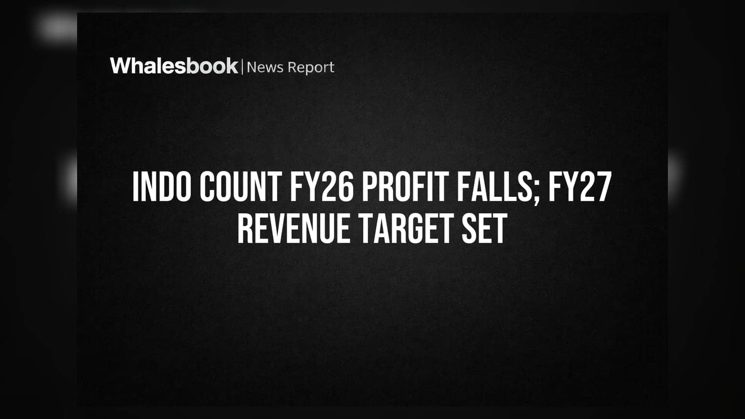 Indo Count Industries FY26 Profit Down 49%, Targets ₹5,500 Cr Revenue in FY27