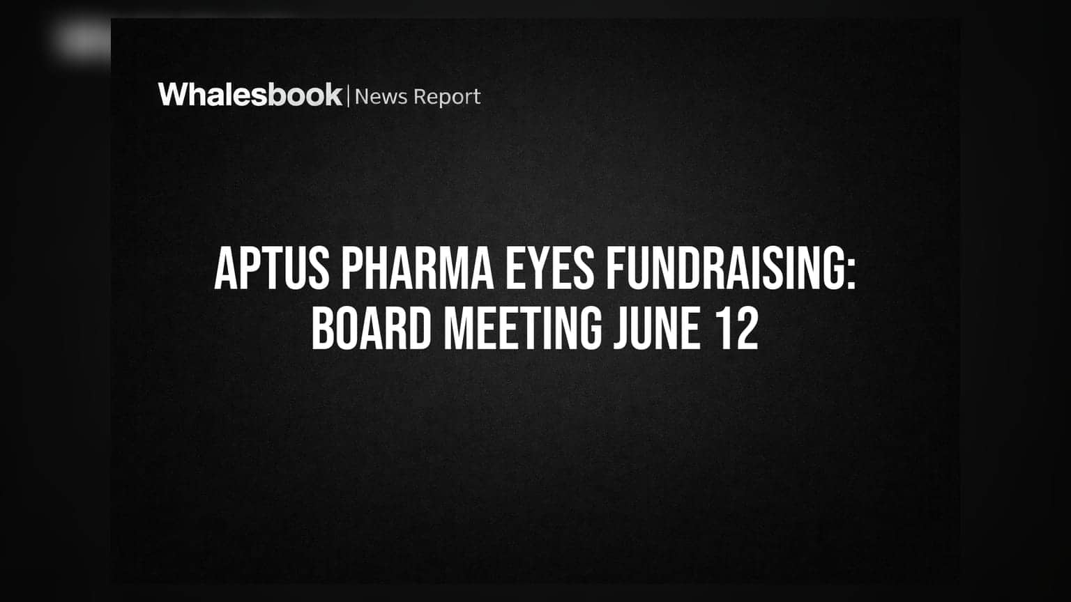 Aptus Pharma: ₹ उभारण्यासाठी बोर्डची बैठक १२ जूनला; प्रेफरेंशियल अलॉटमेंट की कर्ज?