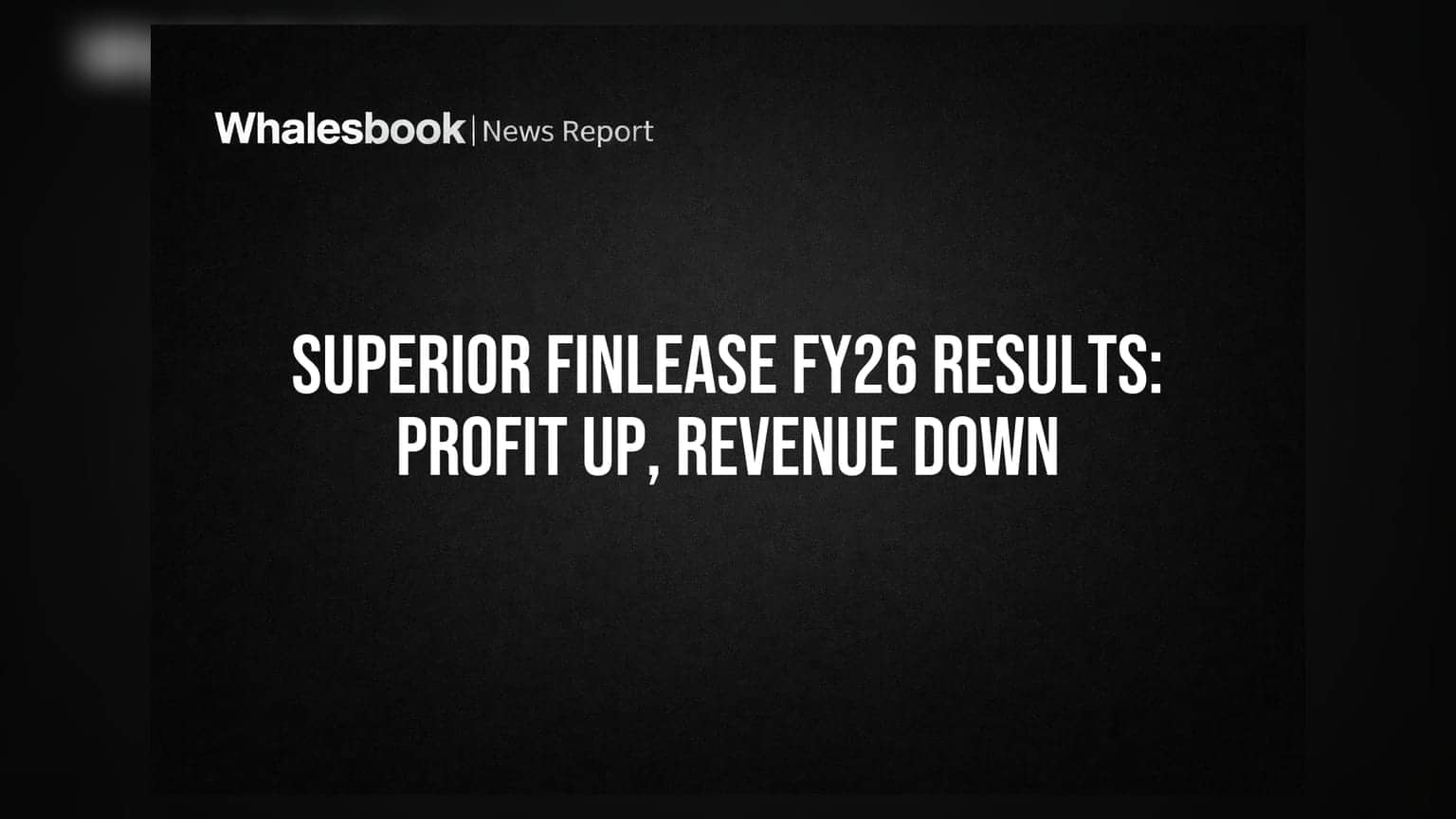 Superior Finlease: महसूल घटला तरी प्रॉफिट ३२६% वाढला! पण ऑडिटरच्या चिंता वाढल्या