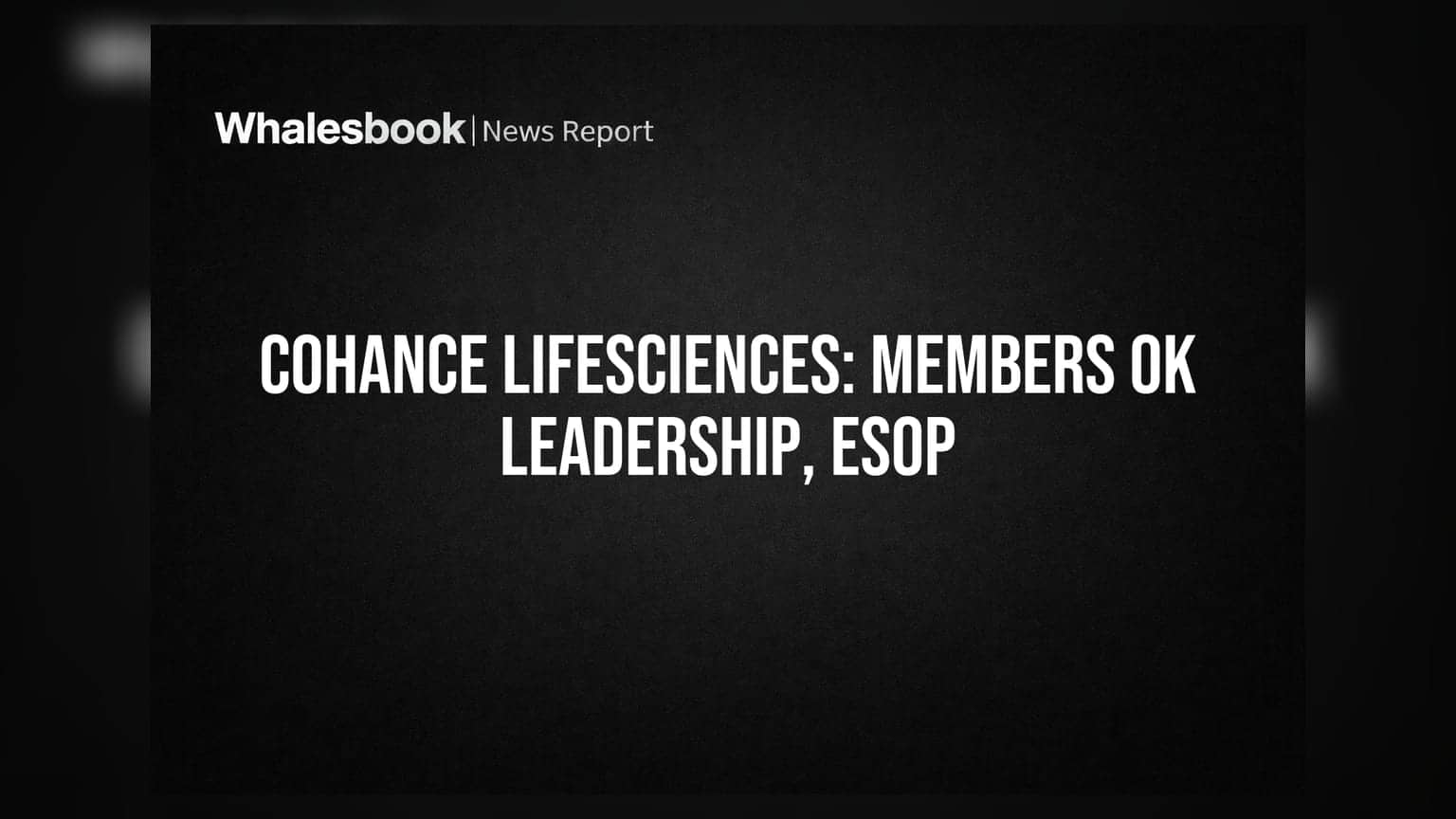 Cohance Lifesciences Shareholders Approve Leadership Transition and ESOP