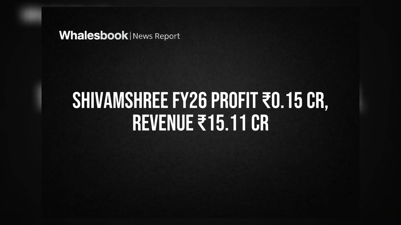 Shivamshree Businesses: आर्थिक वर्ष २०२६ मध्ये कंपनी फायद्यात! महसूल ₹१५.११ कोटींवर