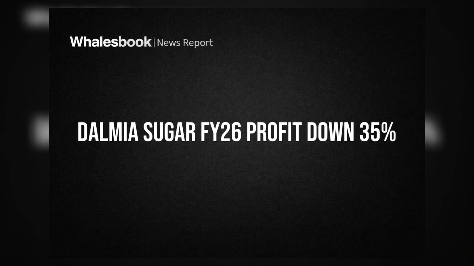 Dalmia Bharat Sugar: வருவாய் சரிவு! FY26-ல் லாபம் 35% குறைவு, காரணம் என்ன?