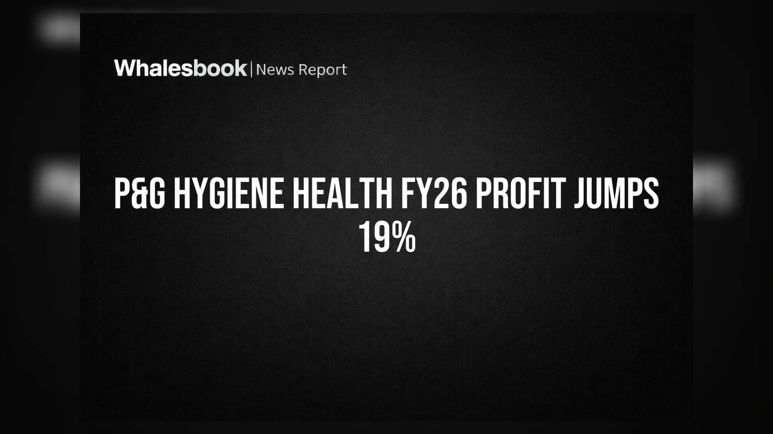 P&G Hygiene Health FY26: సేల్స్ ఫ్లాట్.. కానీ ప్రాఫిట్ **19%** దూకుడు! ₹850 కోట్ల లాభం
