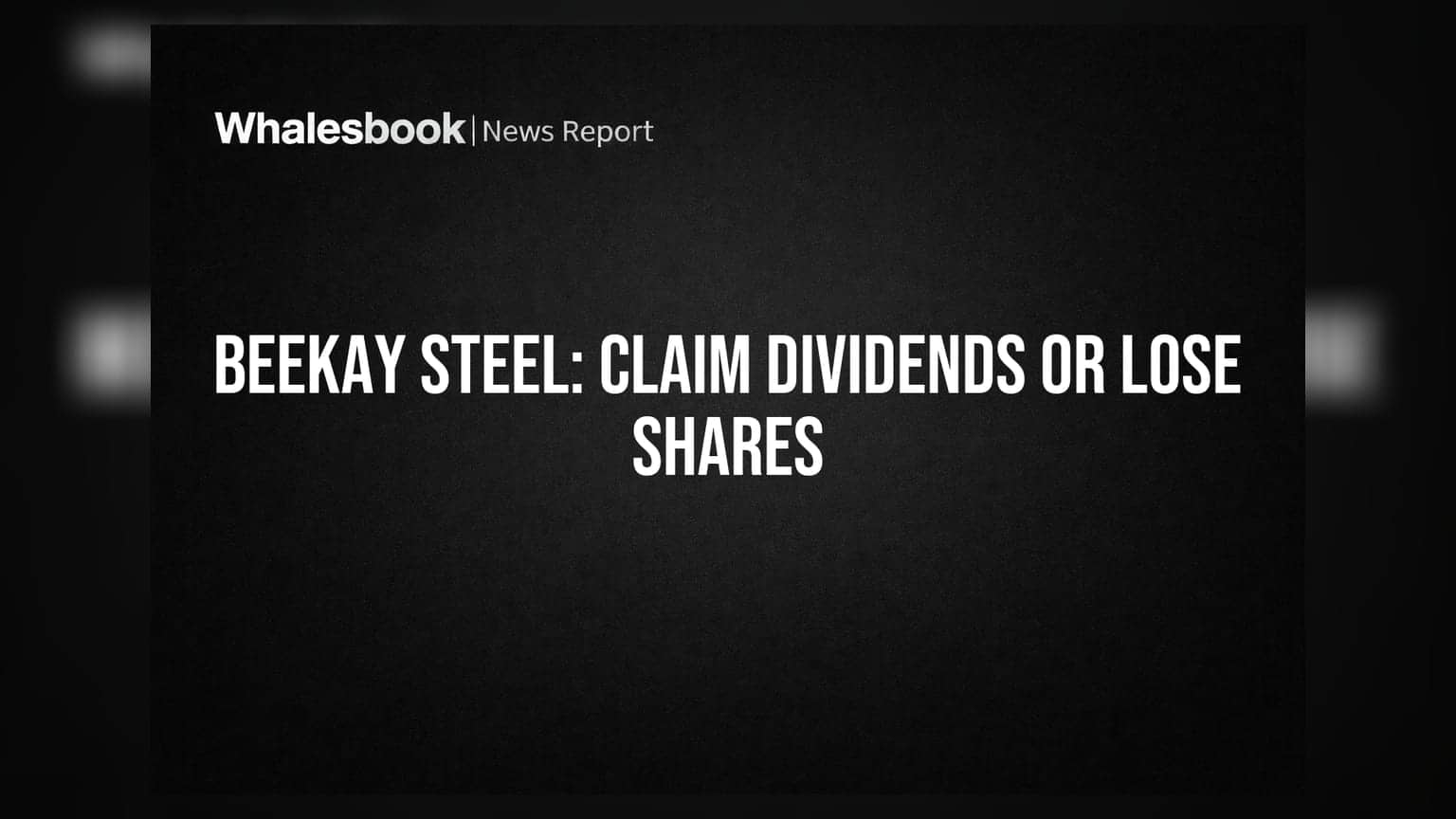 Beekay Steel & Kalyani Steels: டிவிடெண்ட் க்ளைம் செய்ய முக்கிய அறிவிப்பு! இல்லையேல் பங்குகள் பறிபோகும் அபாயம்!