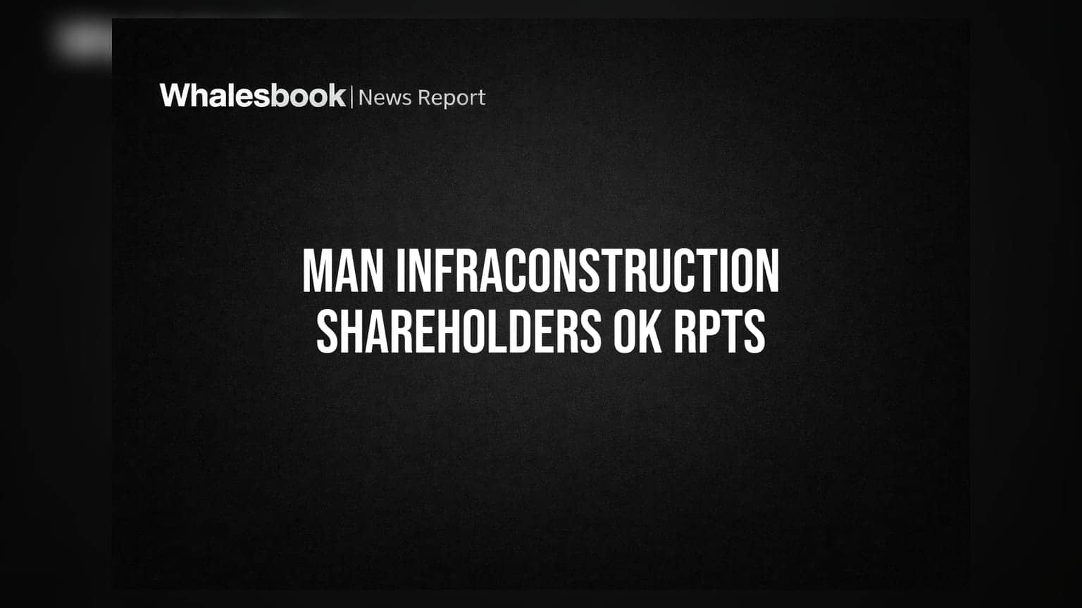 Man Infraconstruction Shareholding: शेयरहोल्डर्स ने दी हरी झंडी, पर दिखी थोड़ी नाराज़गी!