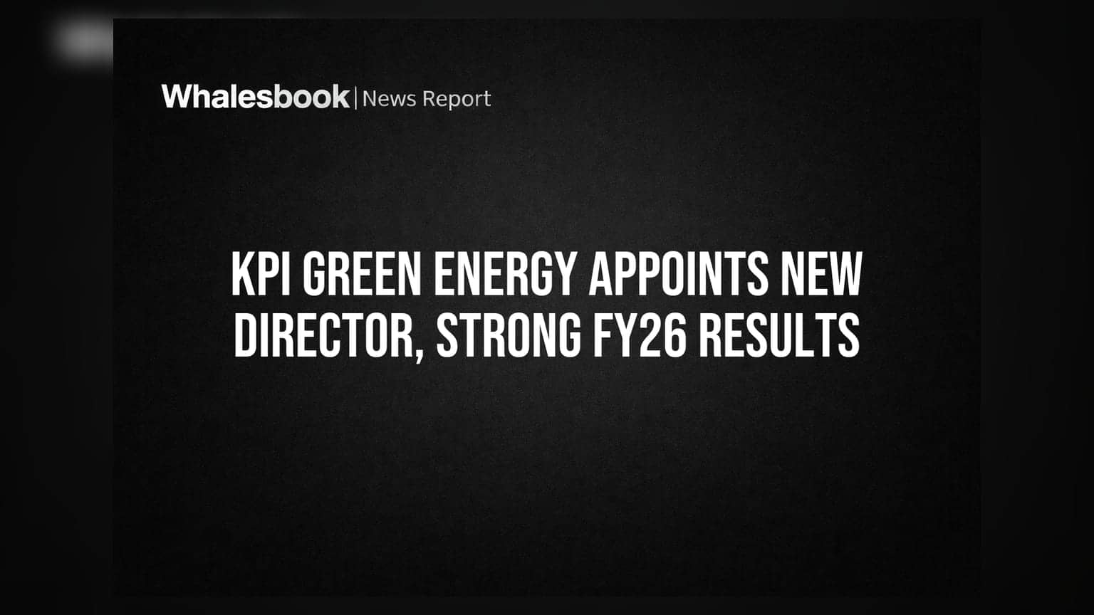 KPI Green Energy Appoints New Director, Reports Strong FY26 Financial Growth