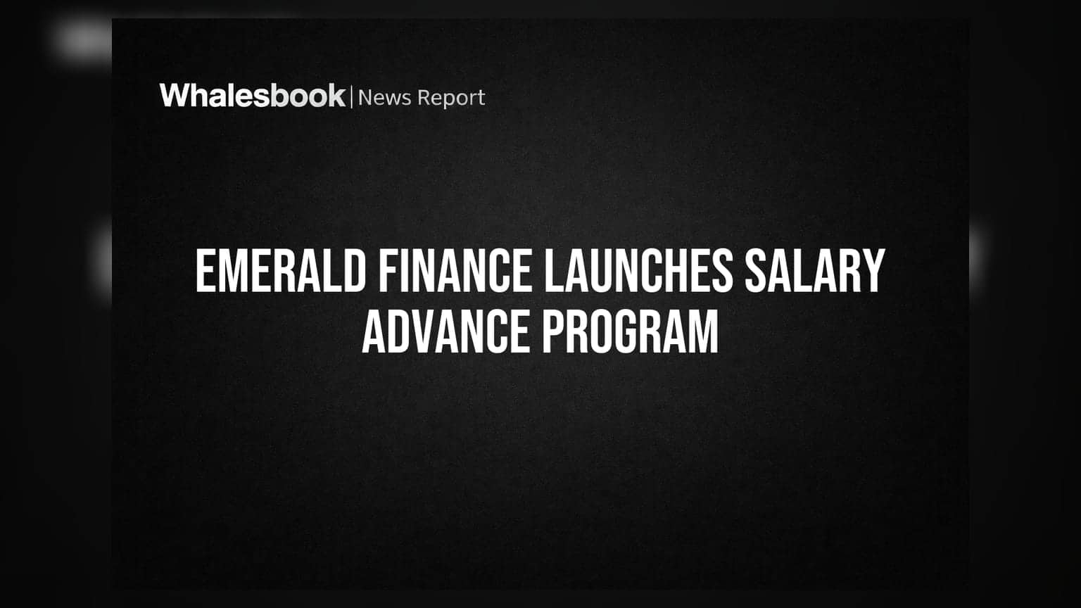 Emerald Finance Partners Ebixcash for New Salary Advance Product