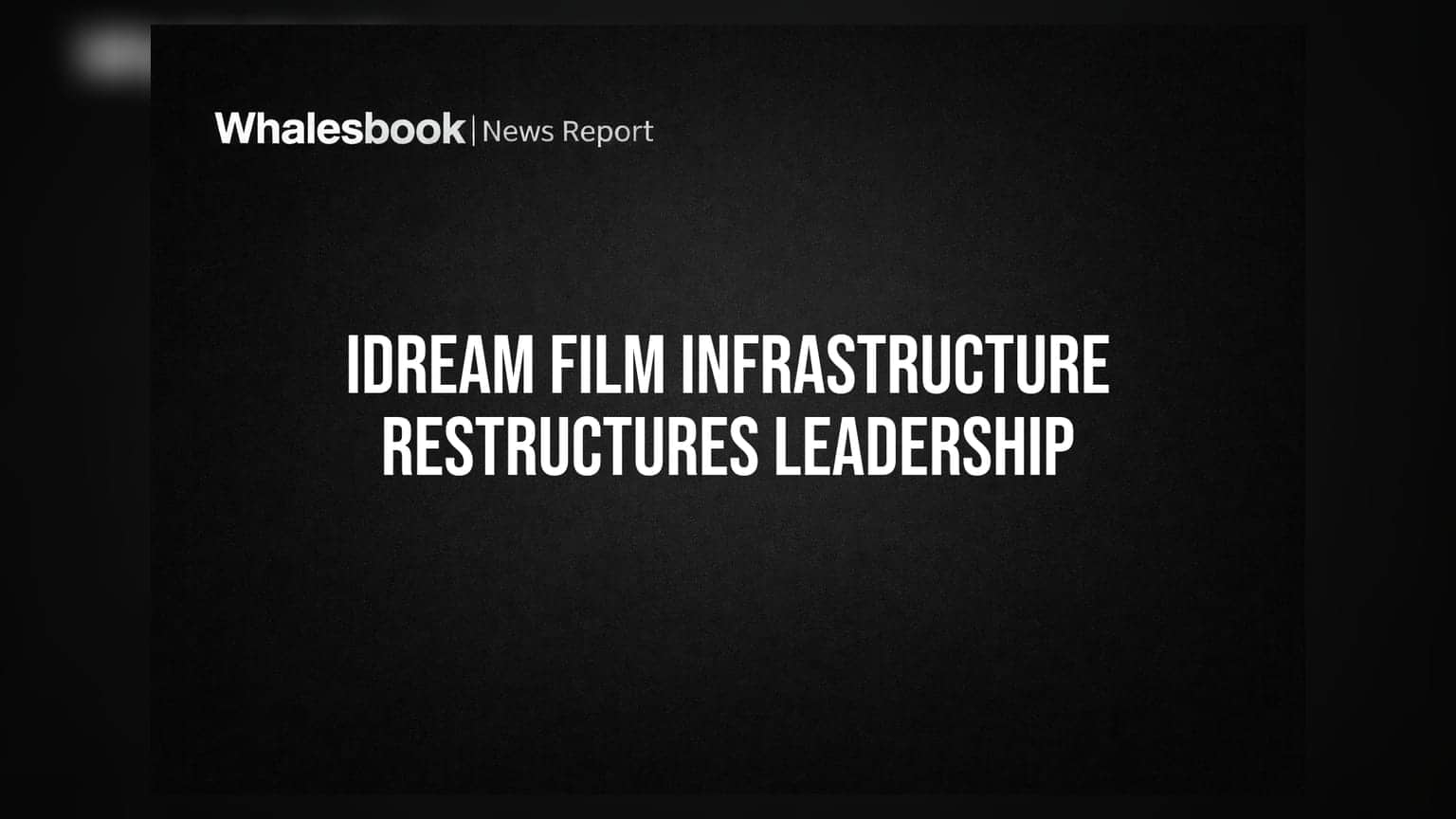 IDream Film Infrastructure: కొత్త యాజమాన్యం, బోర్డు నియామకం.. కంపెనీలో కీలక మార్పులు!
