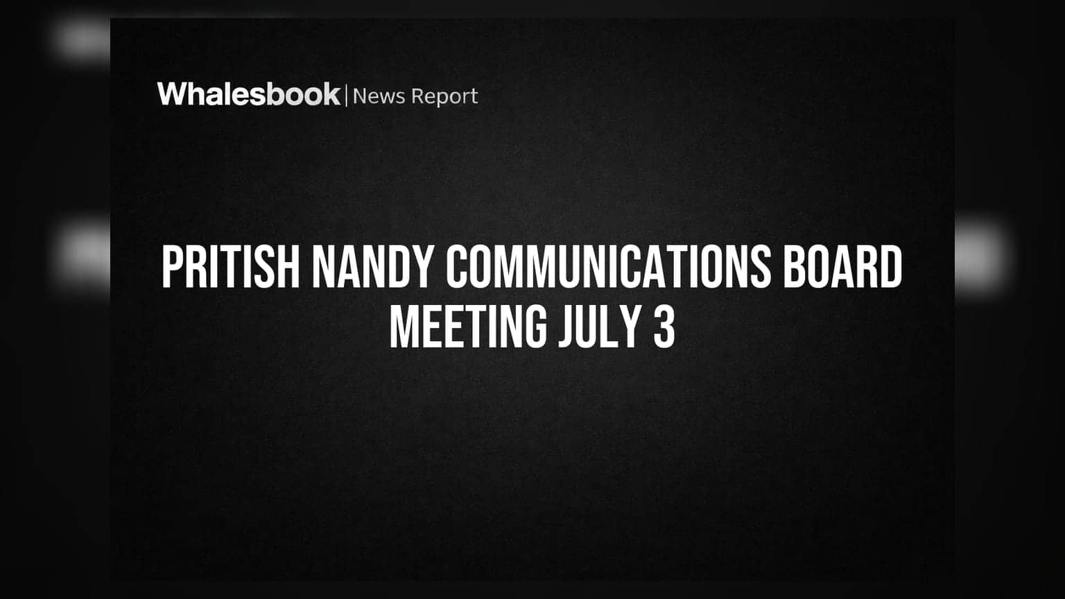 Pritish Nandy Communications: పేరు మార్పుపై బోర్డు కీలక నిర్ణయం.. జులై 3న మీటింగ్