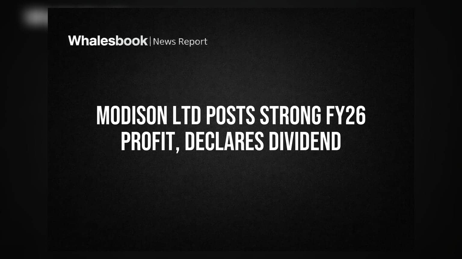 Modison Ltd: ਸ਼ੇਅਰਾਂ 'ਚ ਆਈ 300% ਡਿਵੀਡੈਂਡ ਦੀ ਬਹਾਰ! FY26 'ਚ PAT 'ਚ 194% ਦਾ ਵੱਡਾ ਵਾਧਾ