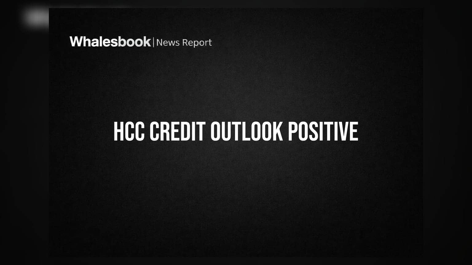 HCC शेअरची पत सुधारली! 'Stable' मधून 'Positive' कडे झेपावली