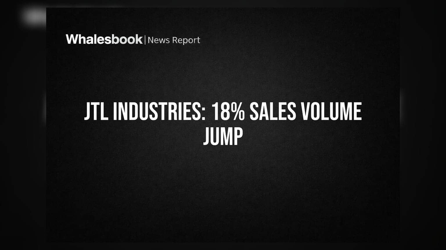 JTL Industries की बिक्री में बंपर उछाल! Q1 FY27 में वॉल्यूम **18%** बढ़ा