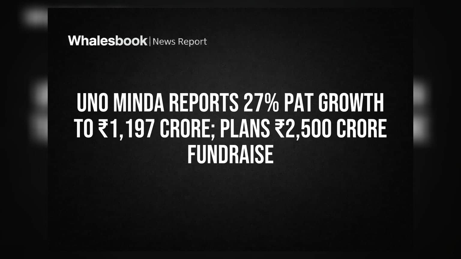 Uno Minda: ਸ਼ਾਨਦਾਰ ਸਾਲ 2025-26! ਕੰਪਨੀ ਦਾ ਪ੍ਰੋਫਿਟ 27% ਵਧਿਆ, ₹2,500 ਕਰੋੜ ਜੁਟਾਉਣ ਦੀ ਯੋਜਨਾ