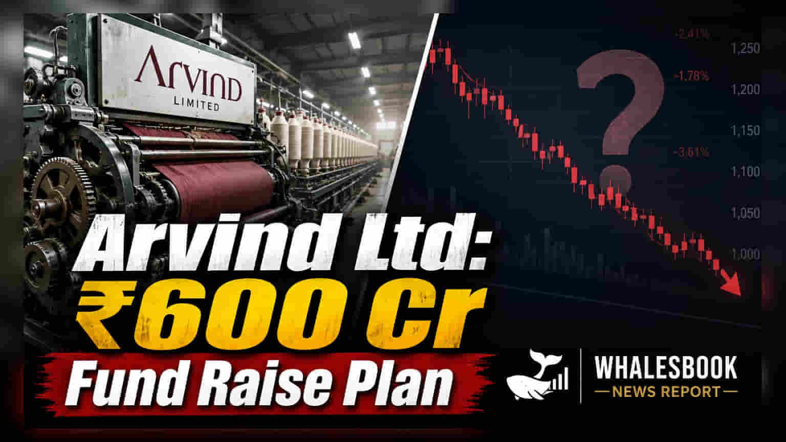 Arvind Ltd Seeks Shareholder Nod to Raise ₹600 Crore