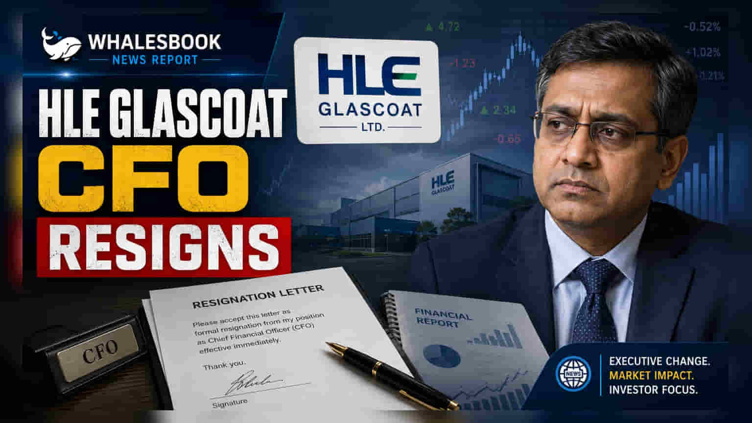HLE Glascoat CFO Naveen Kandpal Resigns; Transition Until July 2026