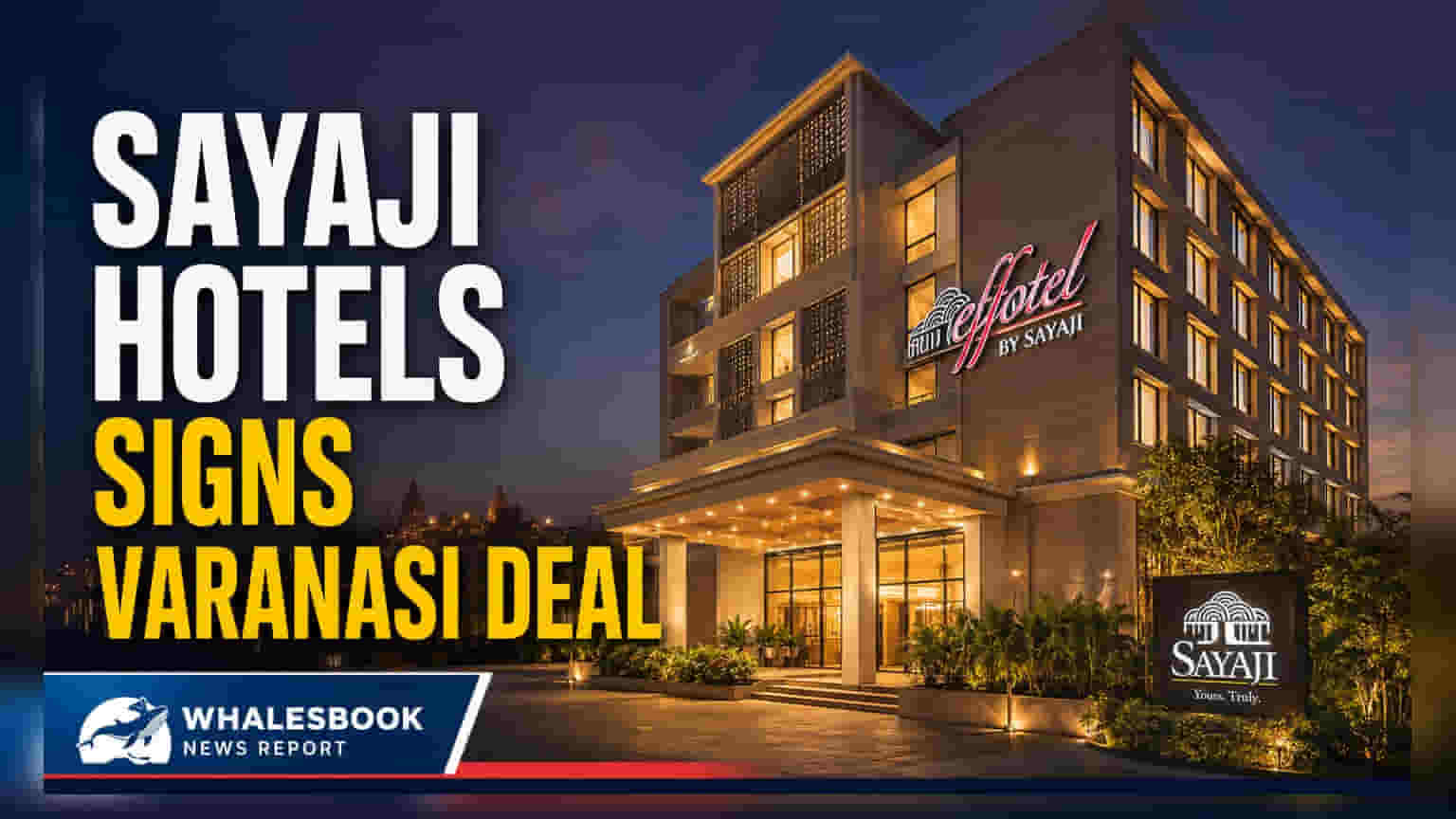 Sayaji Hotels Signs Management Agreement for New 4-Star Hotel in Varanasi